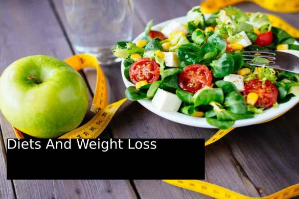 Diets And Weight Loss